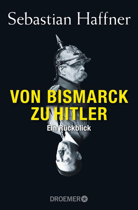 Sebastian Haffner: Von Bismarck zu Hitler, Buch