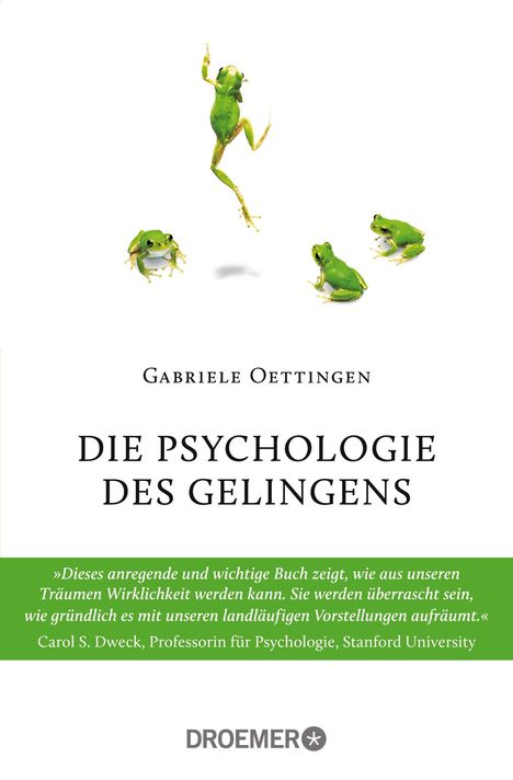 Gabriele Oettingen: Oettingen, G: Psychologie des Gelingens, Buch