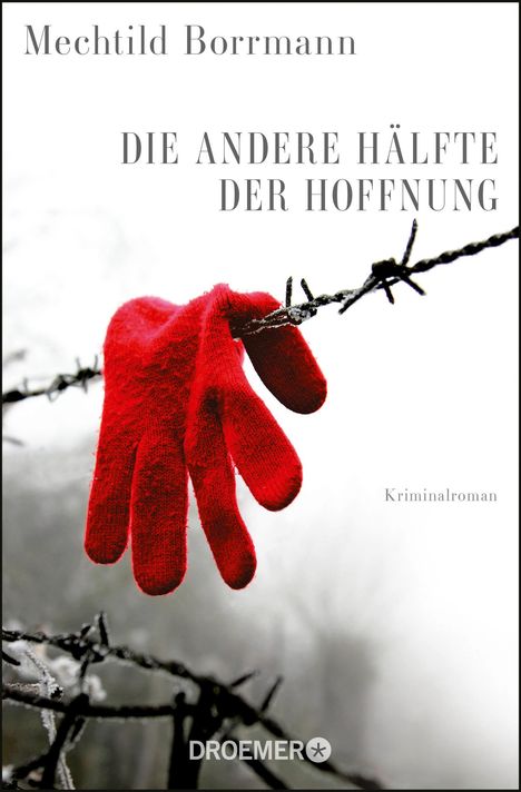 Mechtild Borrmann: Die andere Hälfte der Hoffnung, Buch