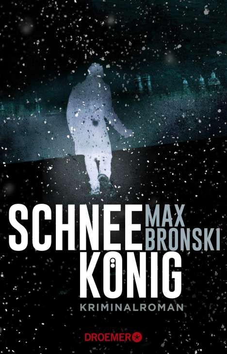 Max Bronski: Schneekönig, Buch