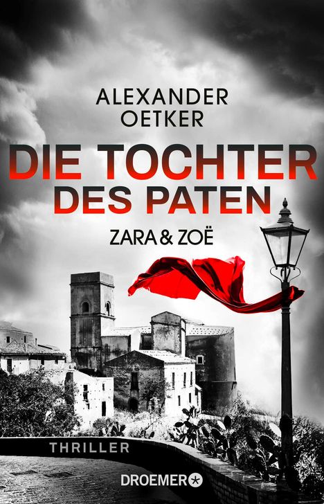 Alexander Oetker: Zara und Zoë - Die Tochter des Paten, Buch