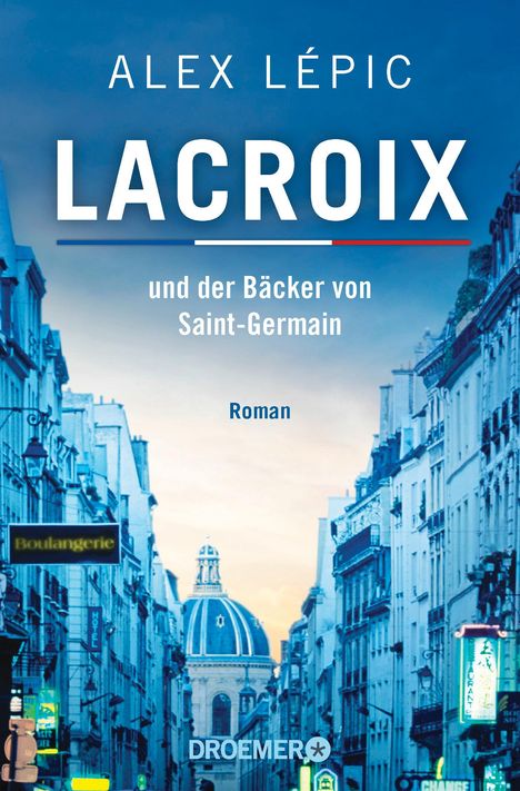 Alex Lépic: Lacroix und der Bäcker von Saint-Germain, Buch