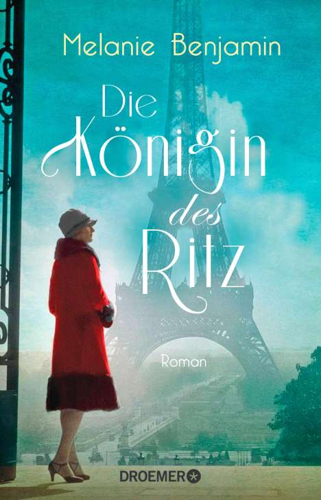 Melanie Benjamin: Die Königin des Ritz, Buch