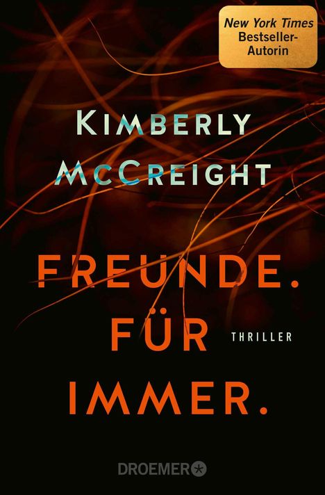 Kimberly Mccreight: Freunde. Für immer., Buch