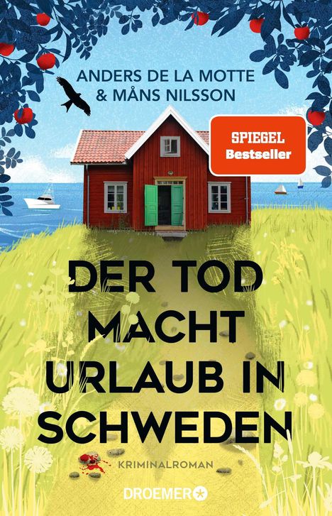 Anders De La Motte: Der Tod macht Urlaub in Schweden, Buch