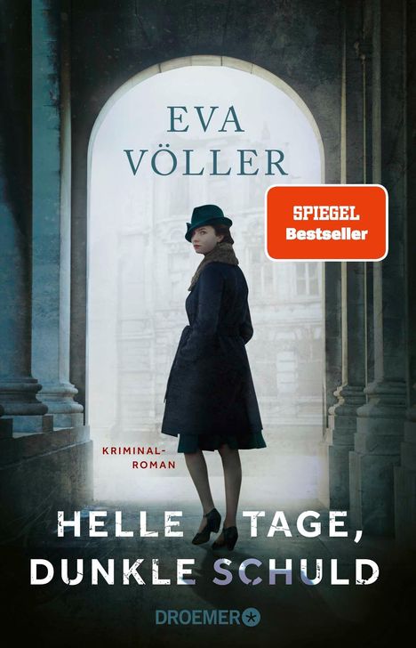 Eva Völler: Helle Tage, dunkle Schuld, Buch