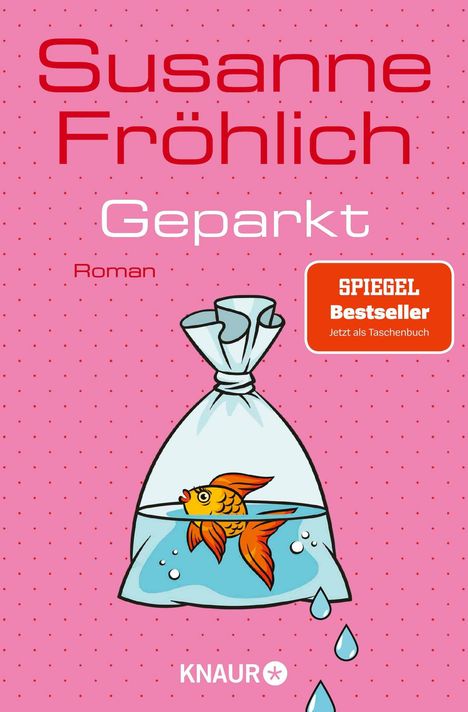 Susanne Fröhlich: Geparkt, Buch