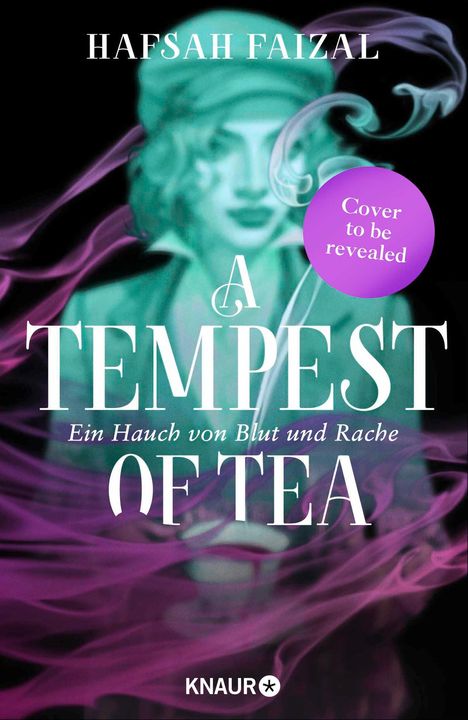 Hafsah Faizal: A Steeping of Blood. A Tempest of Tea 2, Buch