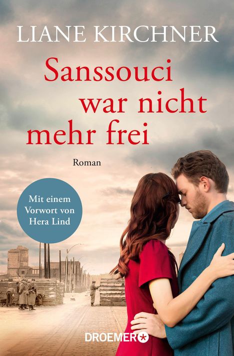 Liane Kirchner: Sanssouci war nicht mehr frei, Buch
