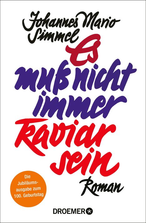 Johannes Mario Simmel: Es muß nicht immer Kaviar sein, Buch