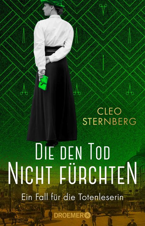 „Die den Tod nicht fürchten“, „Cleo Sternberg“, „Ein Fall für die Totenleserin“. Frau in historischer Kleidung mit grünem Muster.