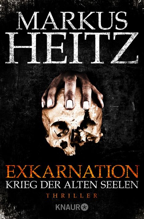 Markus Heitz: Exkarnation - Krieg der alten Seelen, Buch