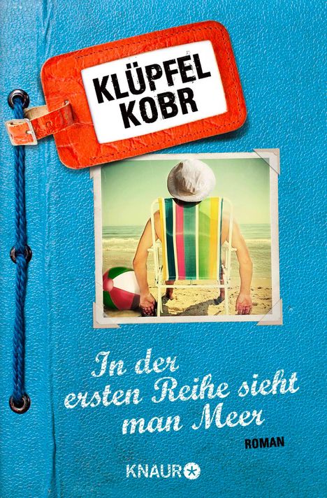 Volker Klüpfel: In der ersten Reihe sieht man Meer, Buch