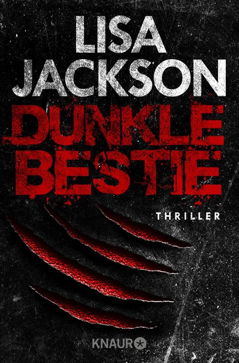 Lisa Jackson: Dunkle Bestie, Buch