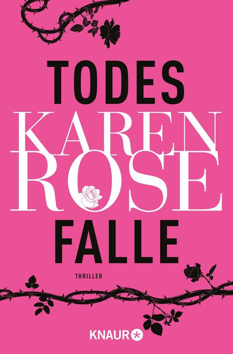 Karen Rose: Todesfalle, Buch