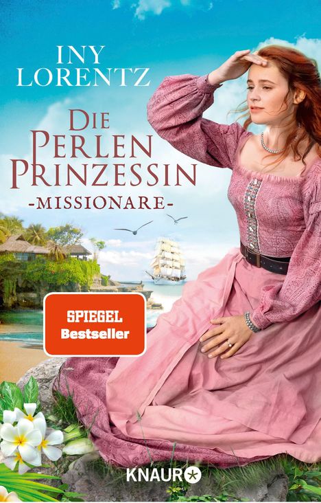 Iny Lorentz: Die Perlenprinzessin. Missionare, Buch