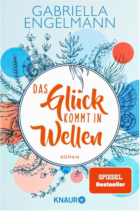 Gabriella Engelmann: Das Glück kommt in Wellen, Buch