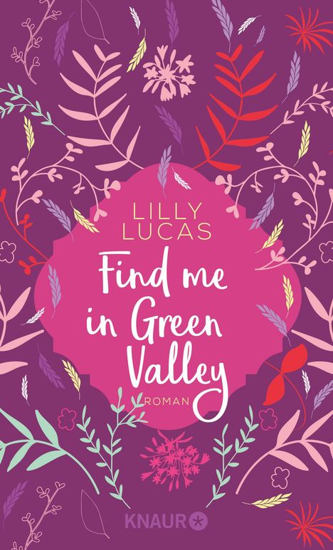 Lilly Lucas: Find me in Green Valley, Buch