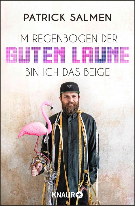 Patrick Salmen: Im Regenbogen der guten Laune bin ich das Beige, Buch