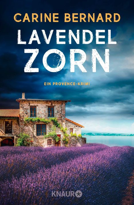 Carine Bernard: Lavendel-Zorn, Buch