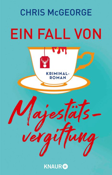 Chris McGeorge: Ein Fall von Majestätsvergiftung, Buch