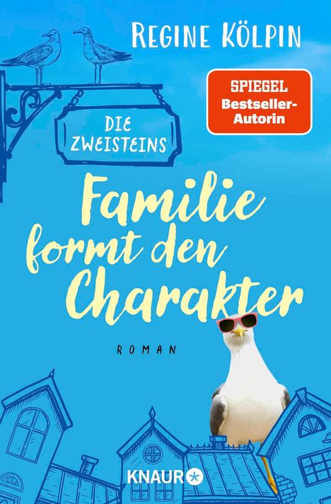 Regine Kölpin: Die Zweisteins - Familie formt den Charakter, Buch