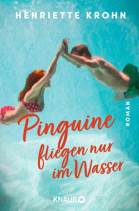 Henriette Krohn: Pinguine fliegen nur im Wasser, Buch