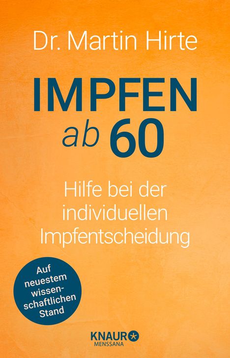 Martin Hirte: Impfen ab 60, Buch