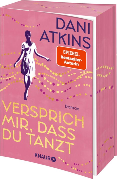 Dani Atkins: Versprich mir, dass du tanzt, Buch