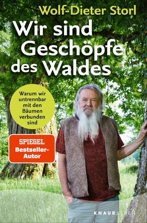 Wolf-Dieter Storl: Wir sind Geschöpfe des Waldes, Buch