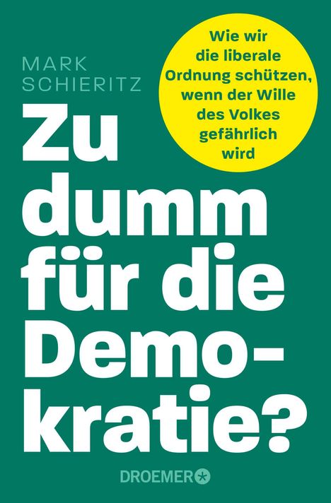 Mark Schieritz: Zu dumm für die Demokratie?, Buch