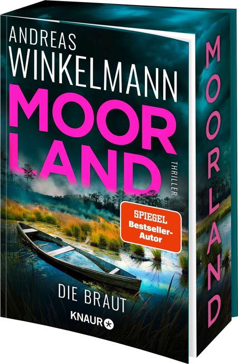 Titel: Moorland, Autor: Andreas Winkelmann, Text: "Die Braut", Spiegel-Bestseller-Logo, Knaur-Verlag, Boot auf düsterem Moor.