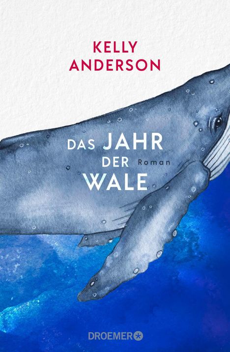 "Das Jahr der Wale" von Kelly Anderson. Aquarell eines großen Wals im blauen Meer.