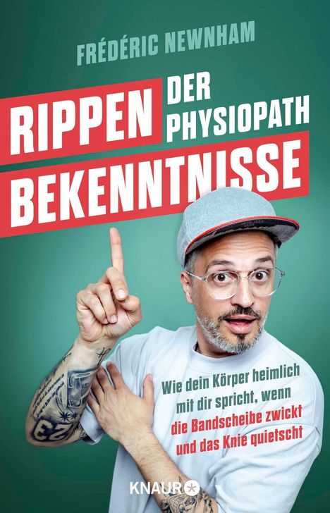 "Bekenntnisse eines Physiopathen: Wie dein Körper heimlich mit dir spricht." Ein Mann mit Mütze hebt den Finger.