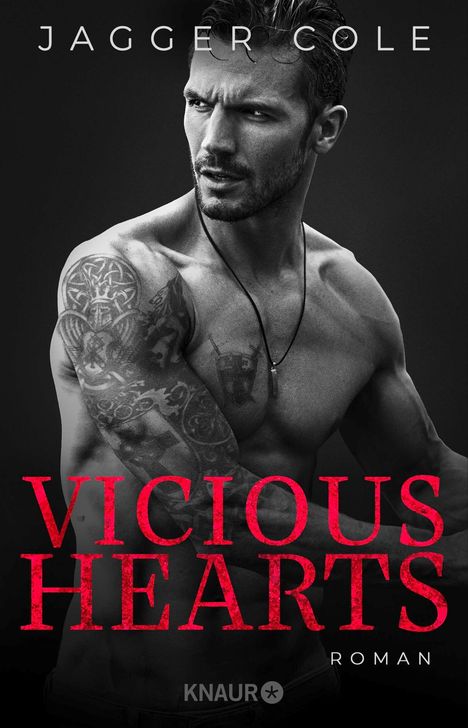 "Jagger Cole, VICIOUS HEARTS, Roman. Schwarz-weiß Bild eines muskulösen Mannes mit Tattoos, leicht abgewandt."