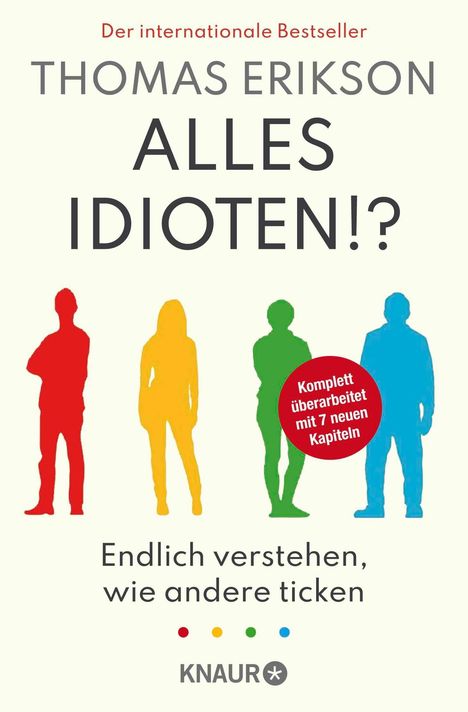 "THOMAS ERIKSON - ALLES IDIOTEN!? Komplett überarbeitet. Vier bunte Silhouetten und ein roter Kreis mit Text."