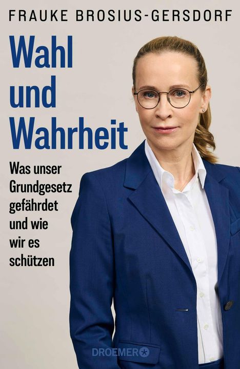 „Wahl und Wahrheit“ in blau und schwarz, Frau in blauem Blazer mit Brille, hellbeiger Hintergrund.