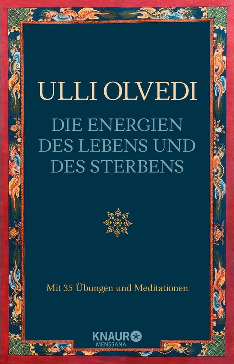 Buchtitel: "Die Energien des Lebens und des Sterbens" von Ulli Olvedi. Ornamentaler Rahmen mit floralen Mustern.