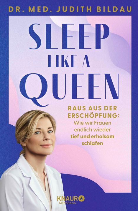 „SLEEP LIKE A QUEEN“ steht groß drauf, „Raus aus der Erschöpfung“ kleiner. Bild von Frau in weißem Kittel unten links.