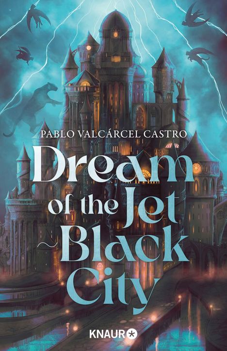 Text: "Dream of the Jet Black City" von Pablo Valcárcel Castro. Eine gotische Stadt mit Drachen und Blitzen im Hintergrund.