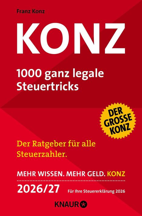 Franz Konz: "KONZ 1000 ganz legale Steuertricks. Der große Konz. Der Ratgeber für alle Steuerzahler. 2026/27."