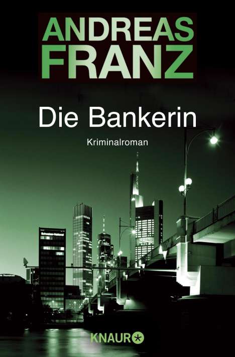 Andreas Franz: Die Bankerin, Buch