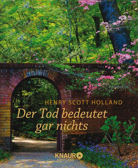 Henry Scott Holland: Der Tod bedeutet gar nichts, Buch