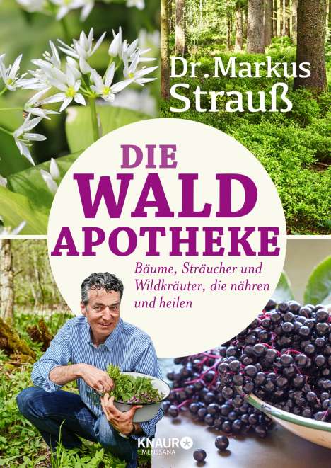 Markus Strauß: Die Wald-Apotheke, Buch