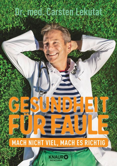 Carsten Lekutat: Gesundheit für Faule, Buch