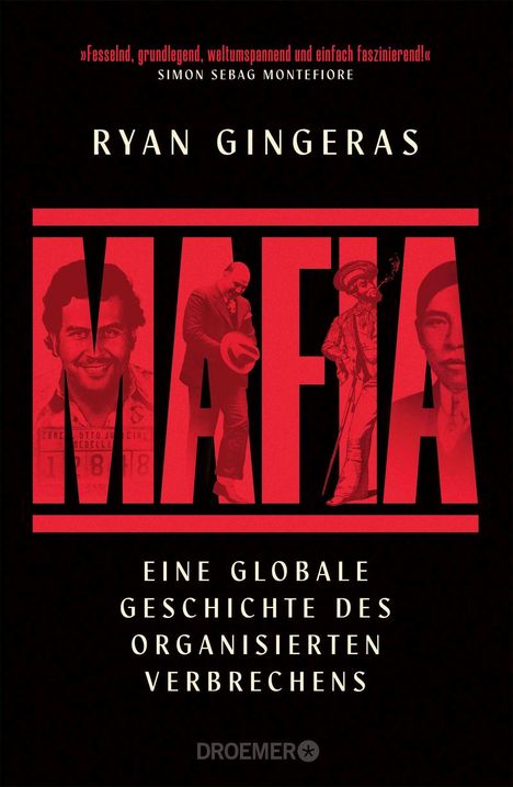 "MAFIA": Eine globale Geschichte des organisierten Verbrechens. Porträts mehrerer Männer im Buchcover.