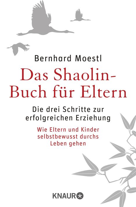 Bernhard Moestl: Das Shaolin-Buch für Eltern, Buch