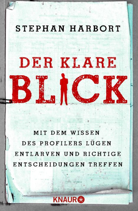 Stephan Harbort: Harbort, S: Der klare Blick, Buch