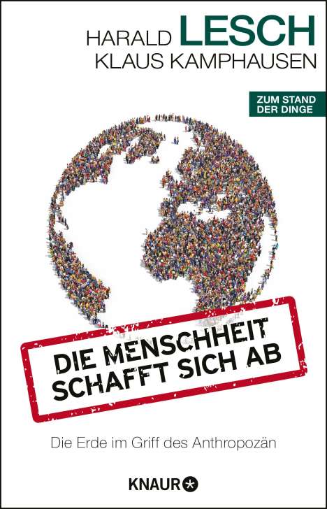 Harald Lesch: Die Menschheit schafft sich ab, Buch