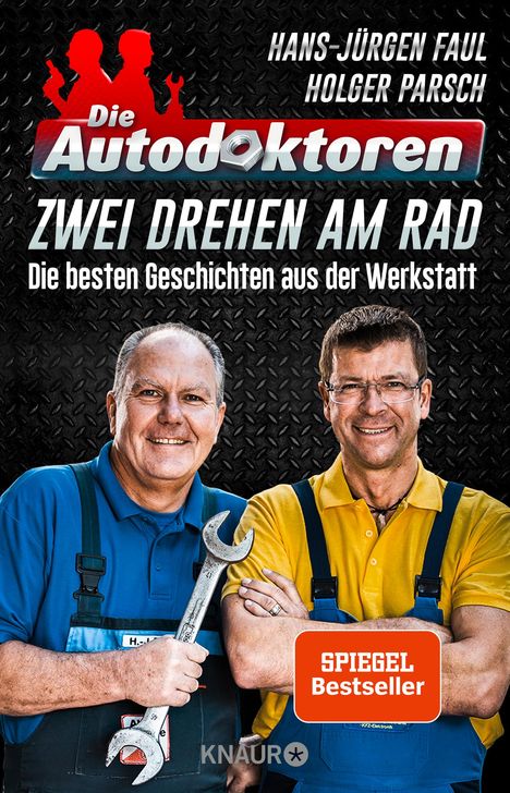 Hans-Jürgen Faul: Die Autodoktoren - Zwei drehen am Rad, Buch